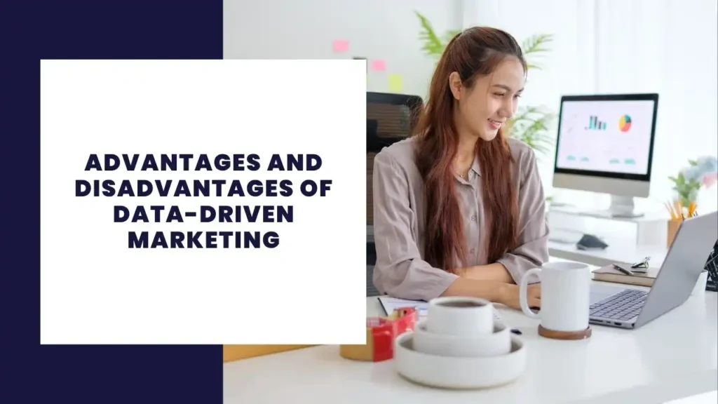 18 Ventajas y desventajas del marketing directo 5 Advantages and Disadvantages of Data-Driven Marketing