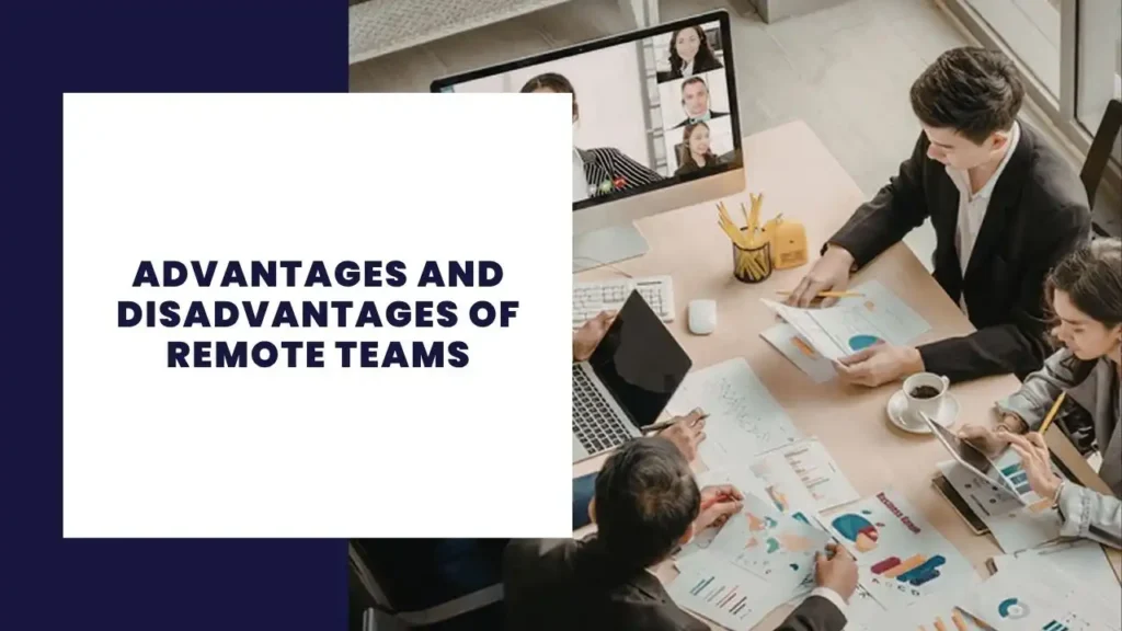 14 principales ventajas y desventajas de Antalya como destino turístico 3 Advantages and Disadvantages of Remote Teams