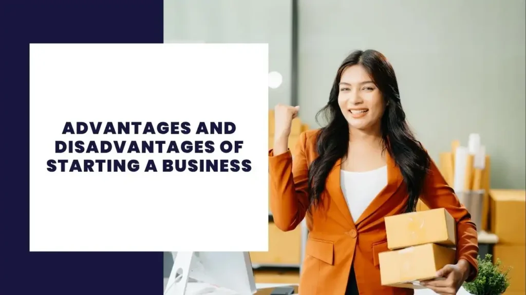 14 Beneficios de la IED para el país de acogida 6 Advantages and Disadvantages of Starting a Business