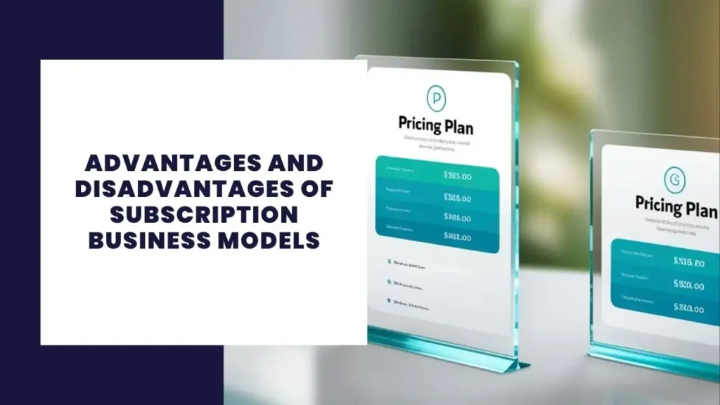 14 Beneficios de la IED para el país de acogida 7 Advantages and Disadvantages of Subscription Business Models