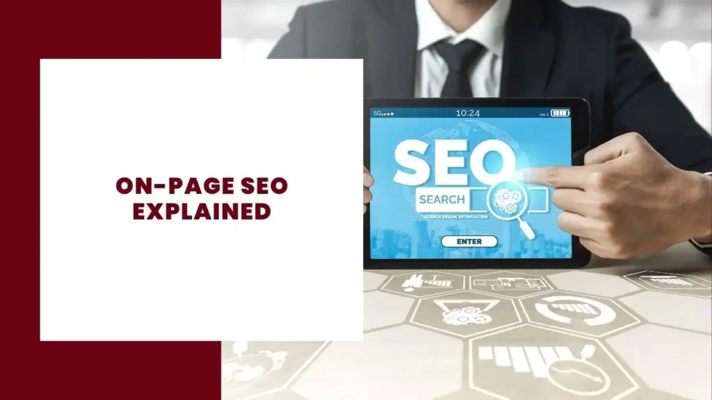 On-Page SEO Explained