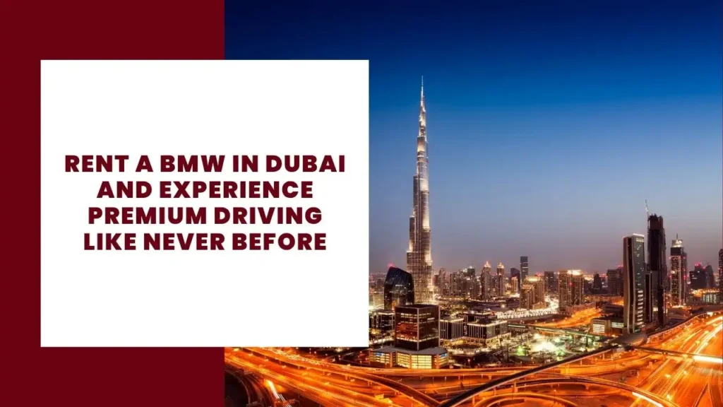 What is Marketing Mix? 4 Ps of Marketing 3 Rent a BMW in Dubai and Experience Premium Driving Like Never Before