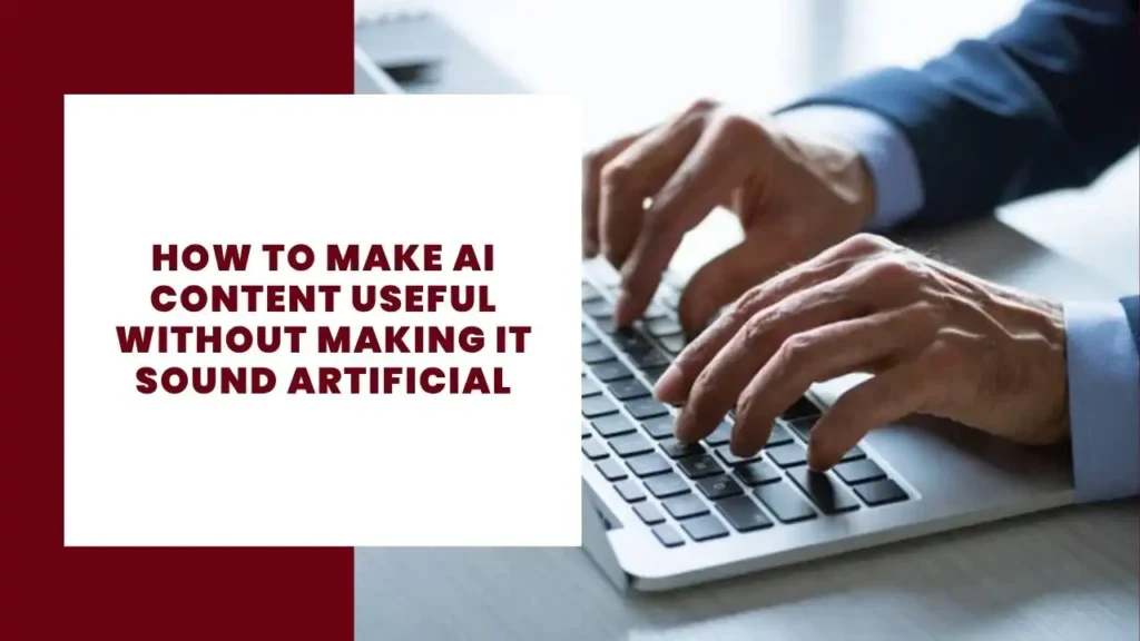 Best 10+ Web Content Accessibility Guidelines (WCAG) Overview: Web and Mobile Guide 14 How to Make AI Content Useful Without Making It Sound Artificial