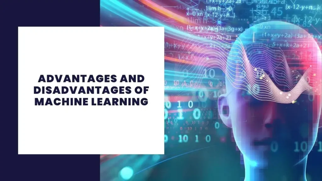 AI Techniques in Artificial Intelligence: How Machines Learn to Think 7 Advantages and Disadvantages of Machine Learning
