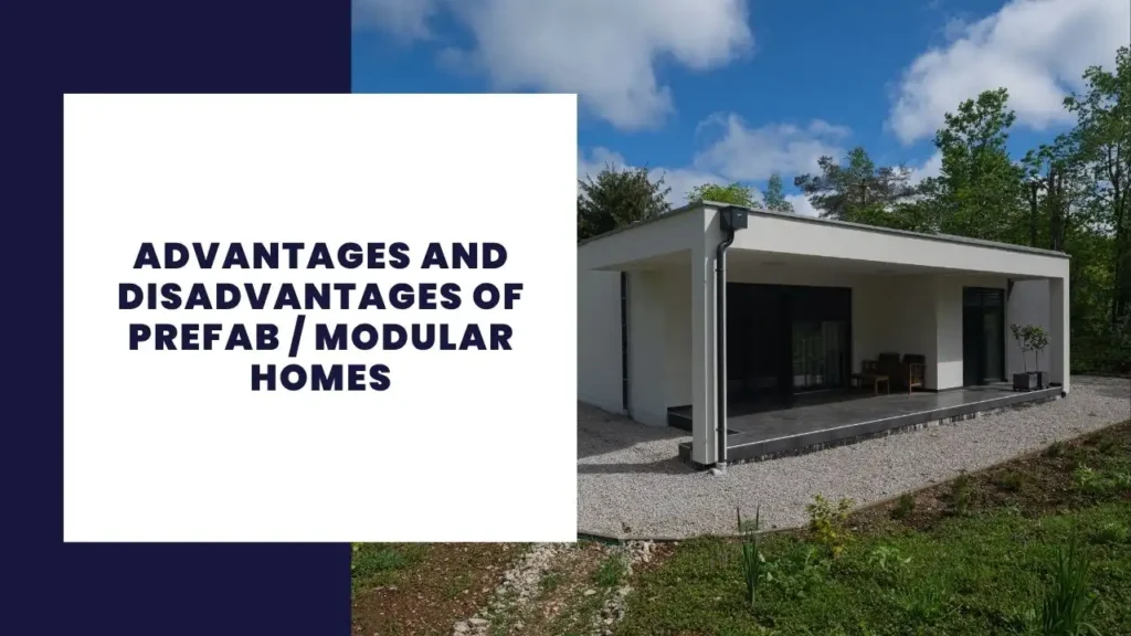 Advantages and Disadvantages of Prefab Modular Homes