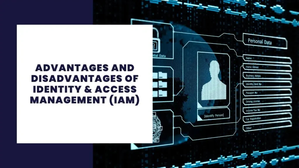10 Advantages and Disadvantages of 3D Printing 2 Advantages and Disadvantages of Identity & Access Management (IAM)