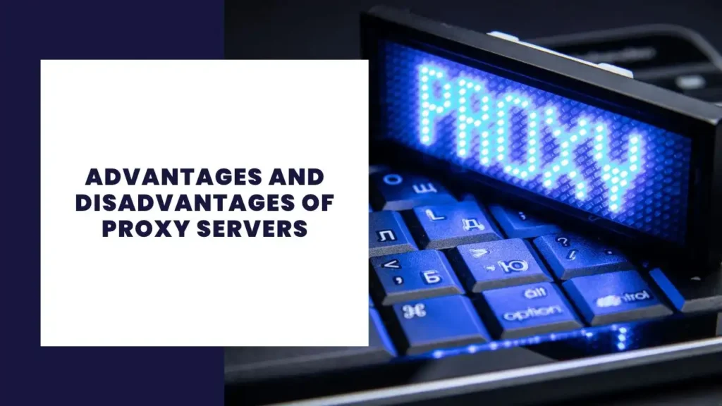 10 Advantages and Disadvantages of 3D Printing 3 Advantages and Disadvantages of Proxy Servers