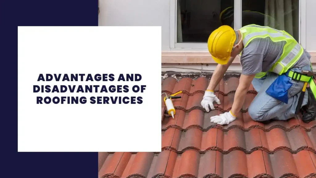 Process Server: Why Avoiding Them is Not the Solution 5 Advantages and Disadvantages of Roofing Services